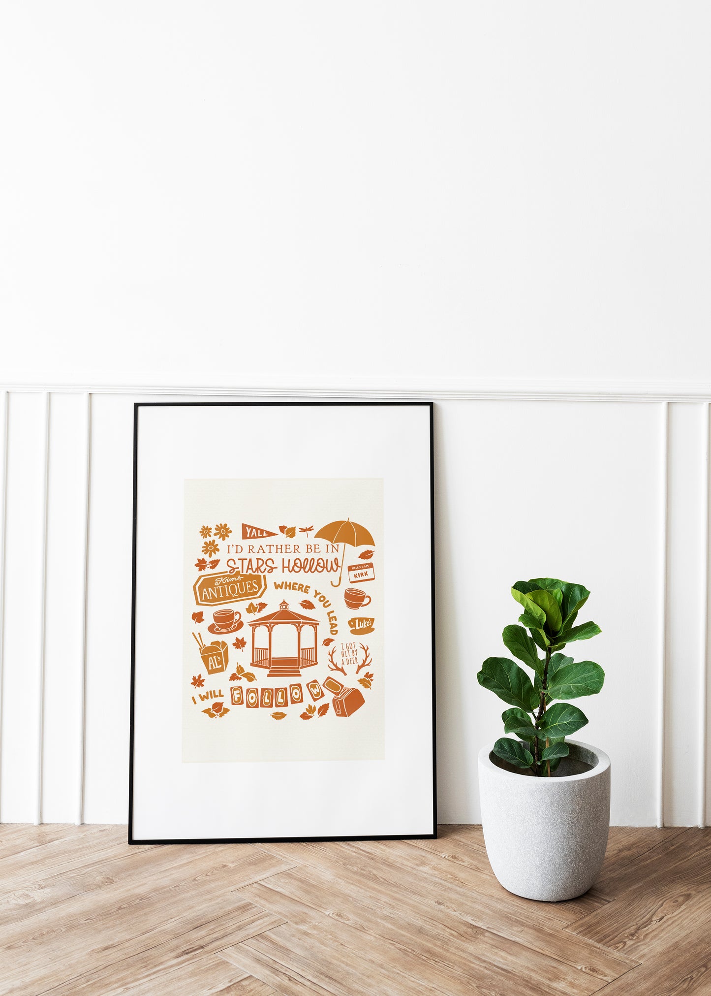 Gilmore Girls Inspired Print | I'd Rather be in Stars Hollow Poster