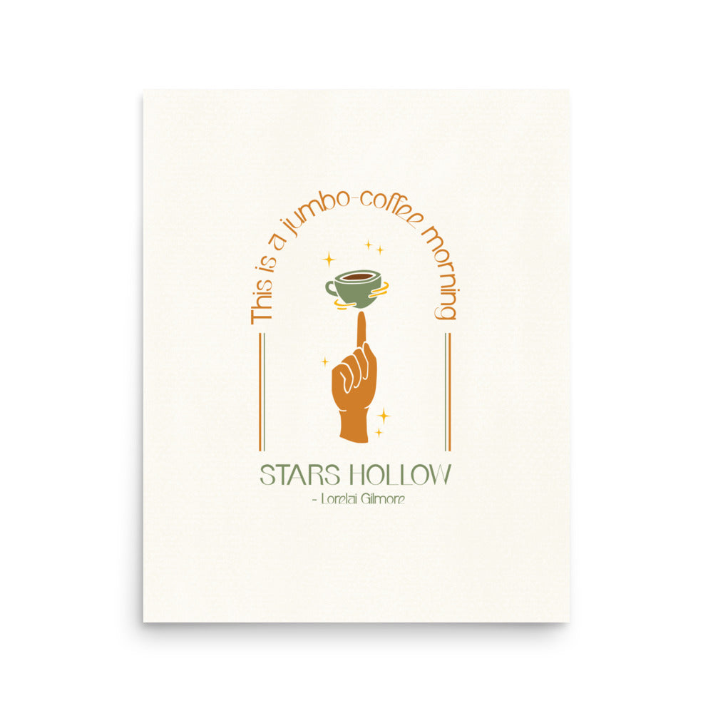 Gilmore Girls Quote Inspired Print | Jumbo Coffee Poster