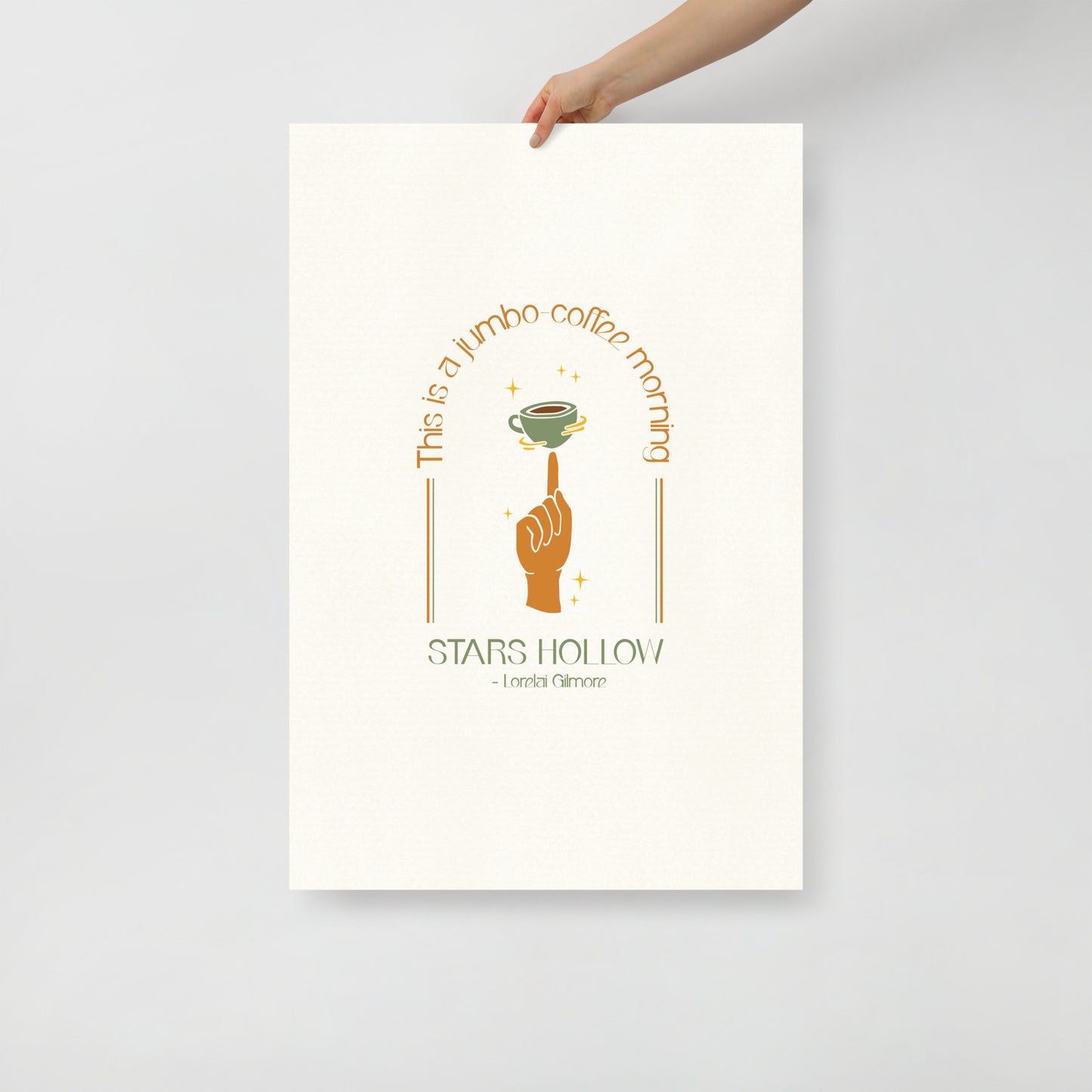 Gilmore Girls Quote Inspired Print | Jumbo Coffee Poster