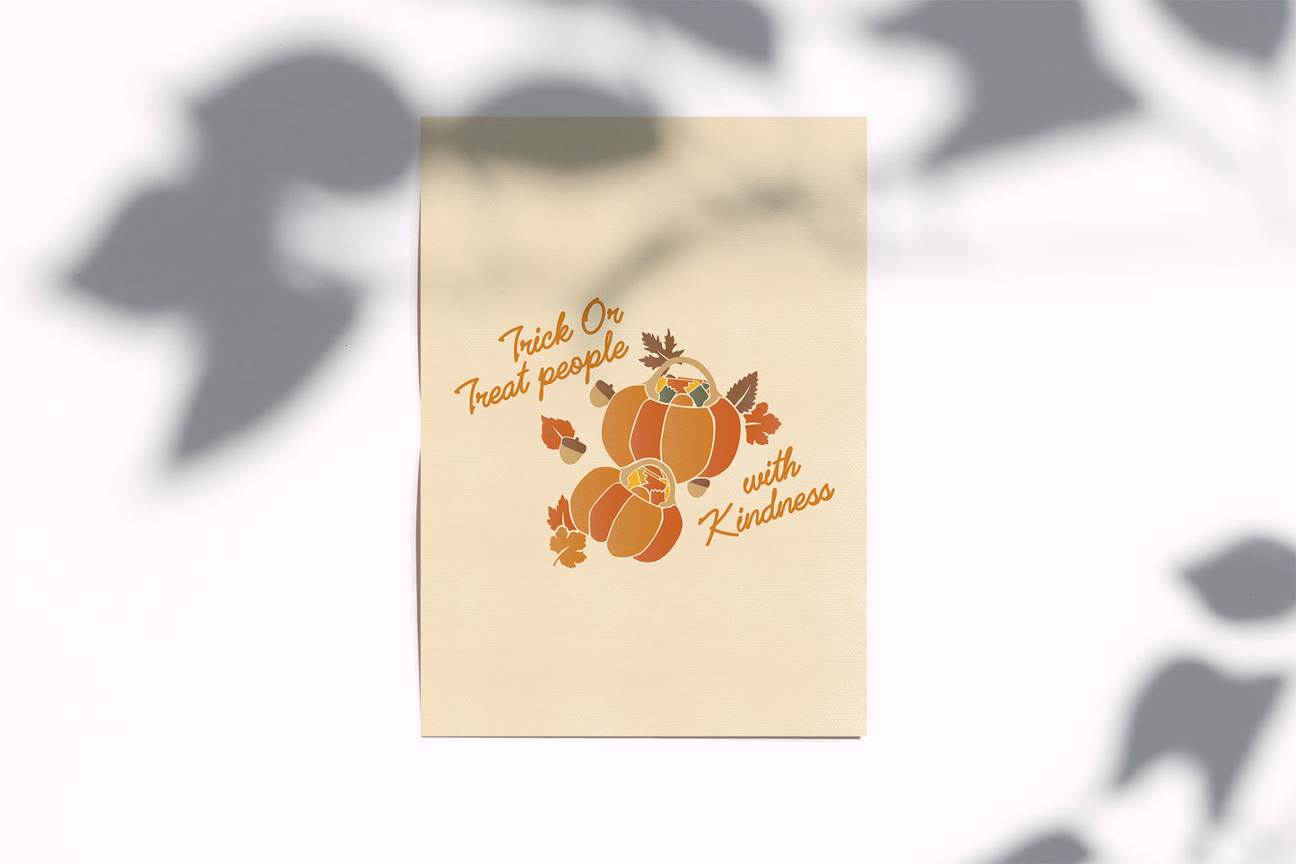 Halloween Inspired Print | Trick or Treat People with Kindness Poster